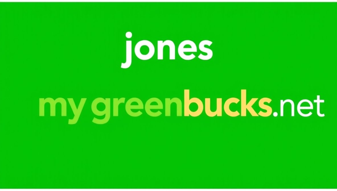jones mygreenbucks net