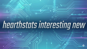 hearthstats interesting new